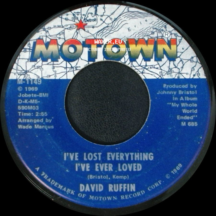 David Ruffin - We'll Have A Good Thing Going On / I've Lost Everything I've Ever Loved side B