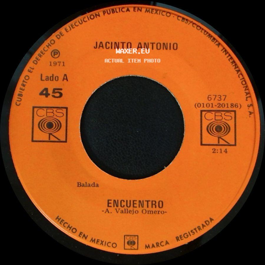 Jacinto Antonio - Encuentro / Ahora Si side A