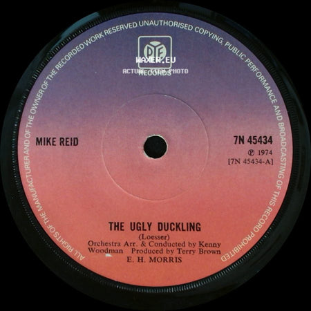 Mike Reid - The Ugly Duckling / Your Kind Of Love side A