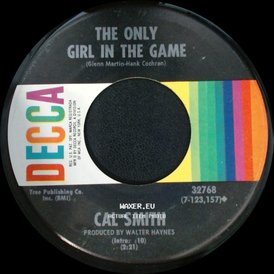 Cal Smith - The Only Girl In The Game / That's What It's Like To Be Lonesome side A
