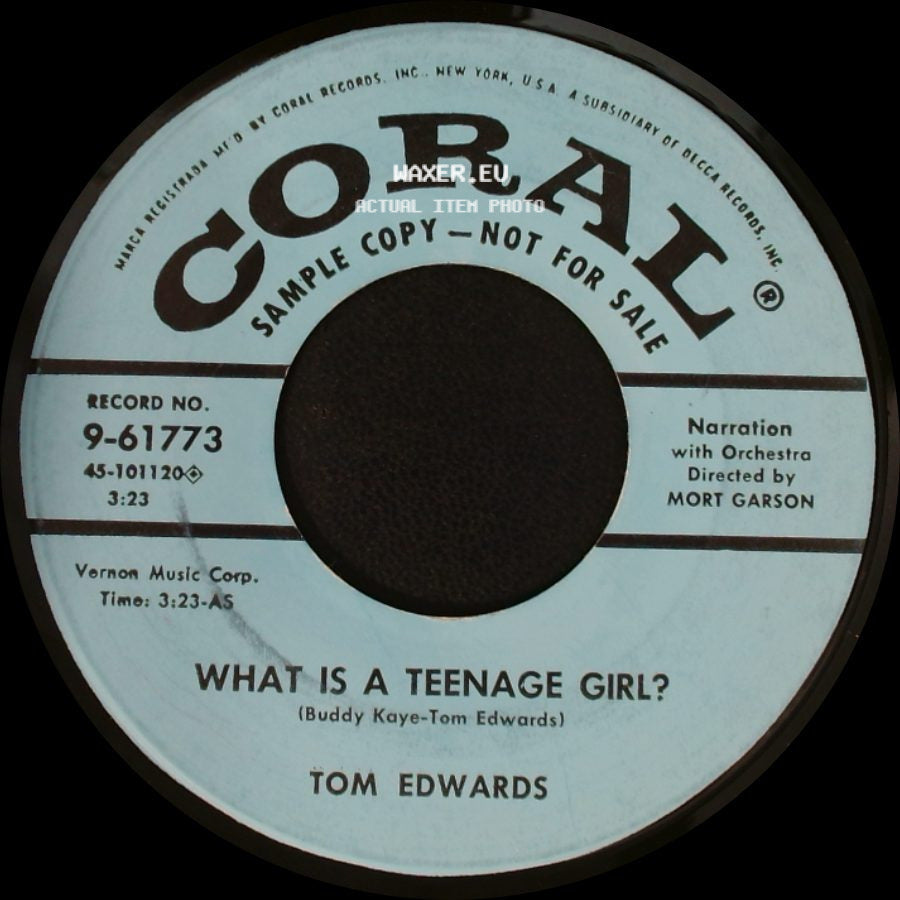 Tom Edwards - What Is A Teenage Girl? / What Is A Teenage Boy? side A