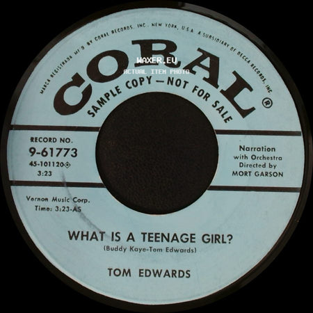 Tom Edwards - What Is A Teenage Girl? / What Is A Teenage Boy? side A