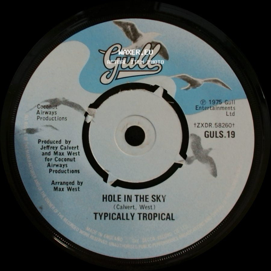 Typically Tropical - Hole In The Sky / Rocket Now side A