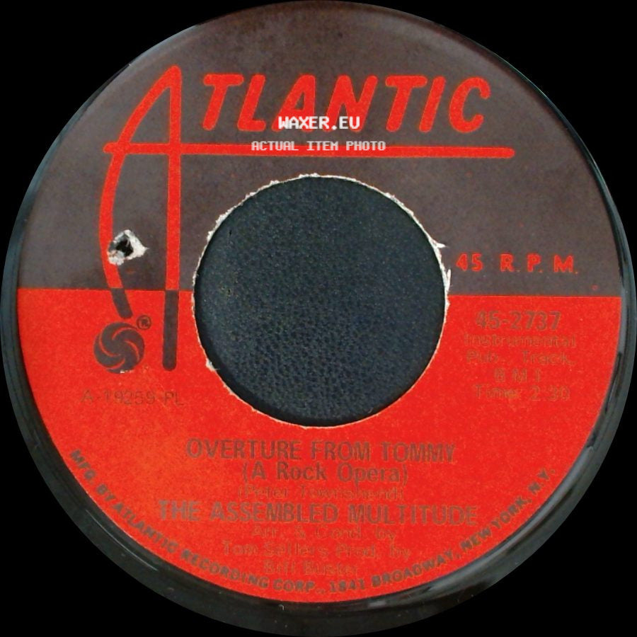 The Assembled Multitude - Overture From Tommy (A Rock Opera) / Mud side A