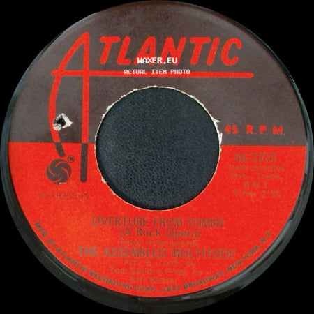 The Assembled Multitude - Overture From Tommy (A Rock Opera) / Mud side A