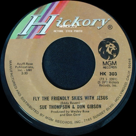 Don Gibson & Sue Thompson / Sue Thompson & Don Gibson - Warm Love / Fly The Friendly Skies With Jesus side B