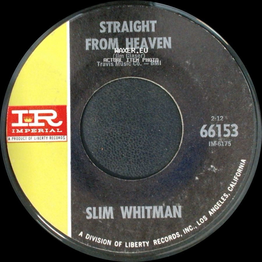 Slim Whitman - The Twelfth Of Never / Straight From Heaven side B