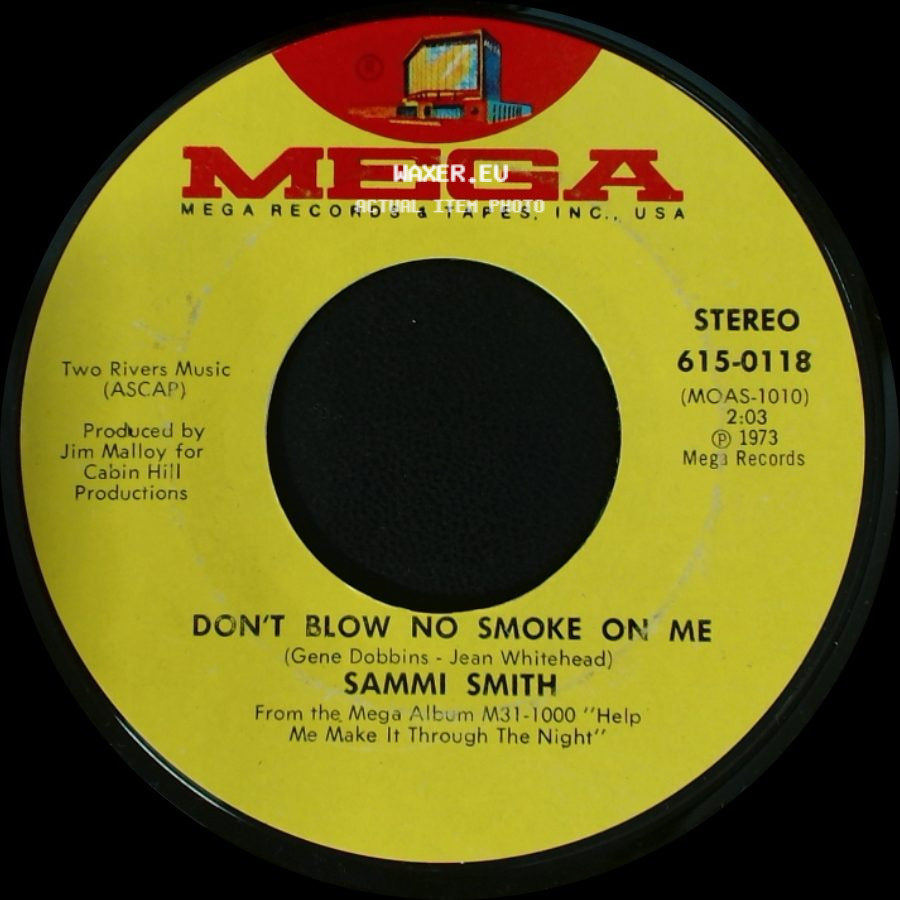 Sammi Smith - Don't Blow No Smoke On Me / City Of New Orleans side A