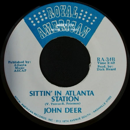 John Deer - Sittin' In Atlanta Station / The Battle Hymn Of Lt. Calley side A