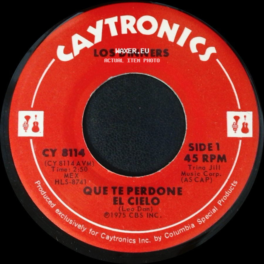 Los Dinners - Que Te Perdone El Cielo / Mambo Borracho side A