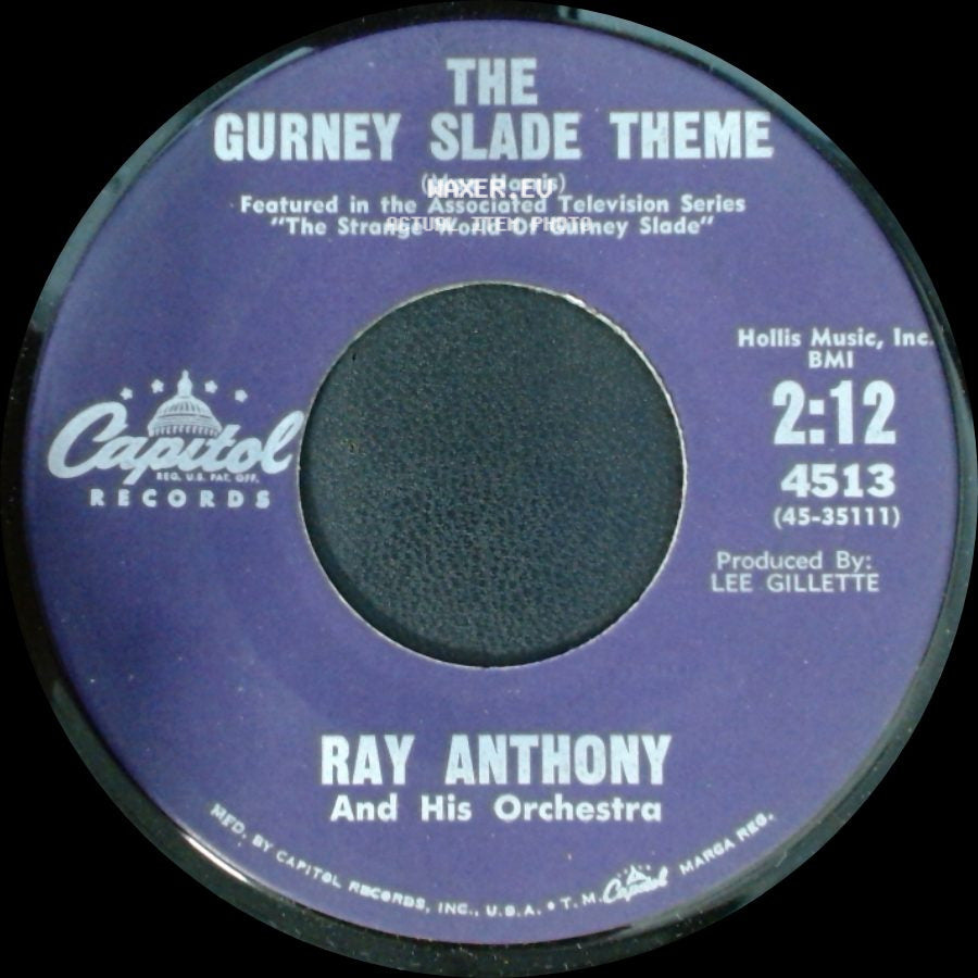 Ray Anthony And His Orchestra - The Gurney Slade Theme / Return To Me side A