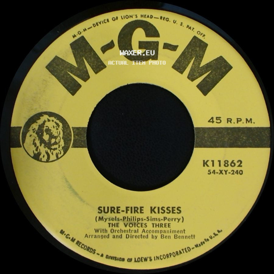 The Voices Three - Sure-Fire Kisses / One Of My Dreams Is Missing (The One Where I Kiss You Goodnight) side A