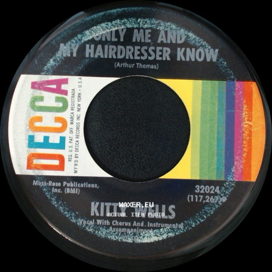 Kitty Wells - A Woman Never Forgets / Only Me And My Hairdresser Know side B