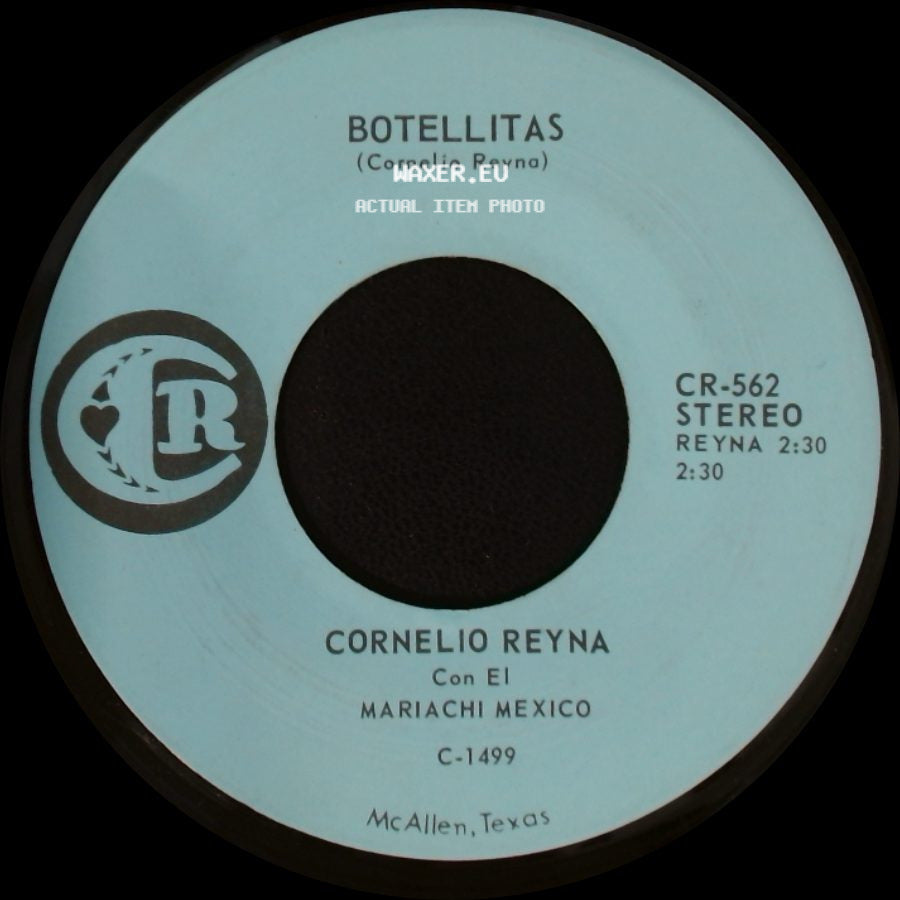 Cornelio Reyna - Mi Mejores Años / Botellitas side B