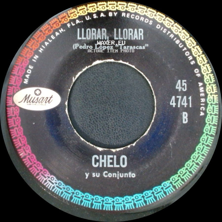 Chelo Y Su Conjunto - Callate Niña / Llorar, Llorar side B
