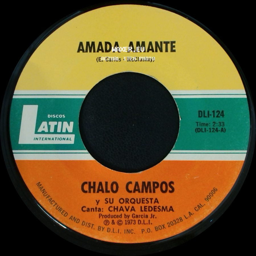 Chalo Campos / Chalo Campos Y Su Orquesta - Sucedió En La Barranca / Amada Amante side B
