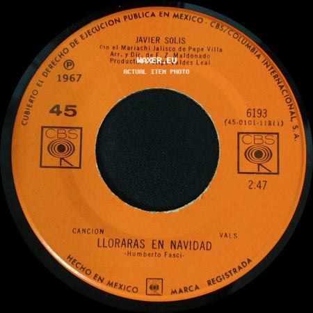 Javier Solis - Lloraras En Navidad / Piedad Señor side A