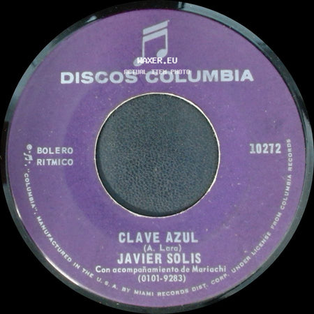 Javier Solis - Clave Azul / Cuando El Amor side A
