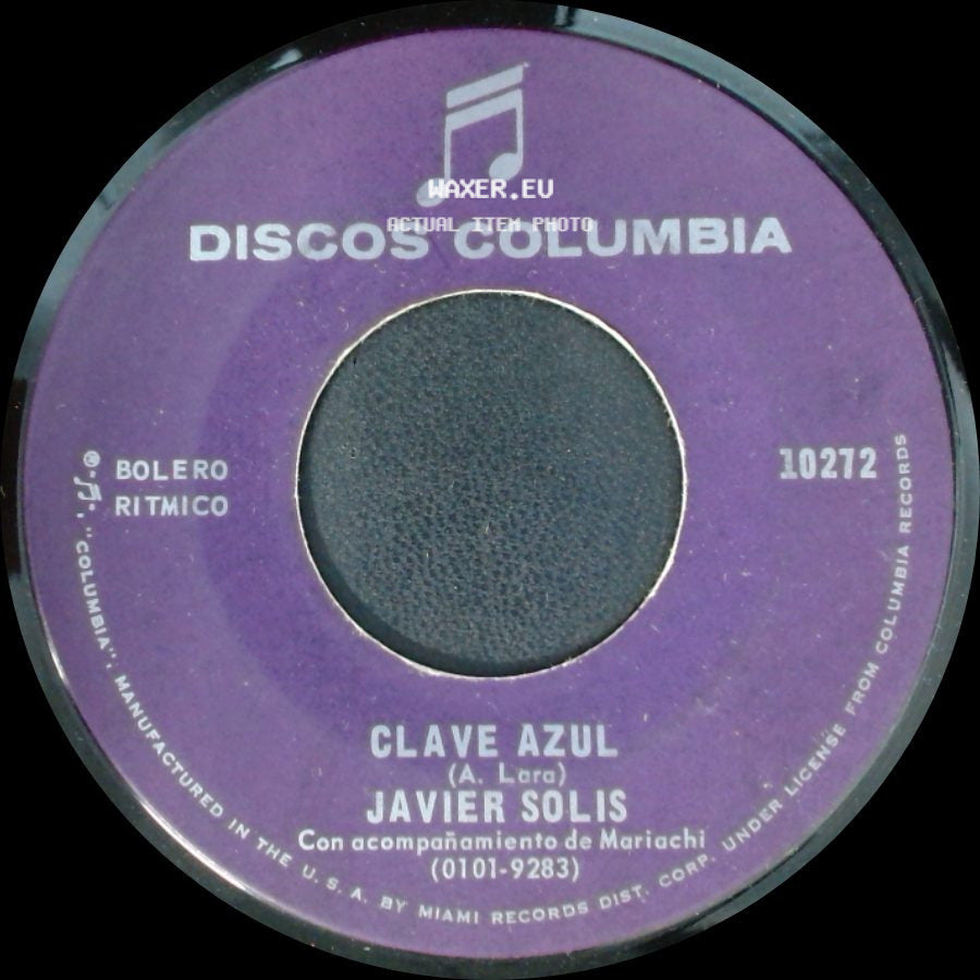 Javier Solis - Clave Azul / Cuando El Amor side A