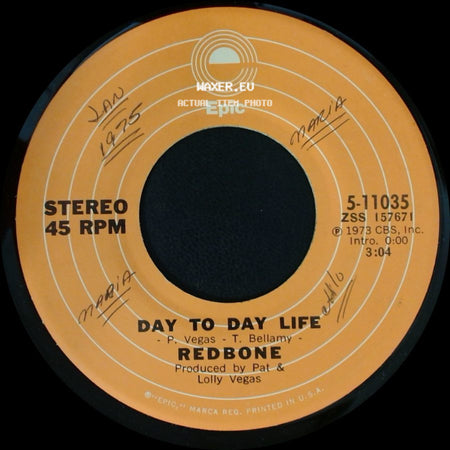 Redbone - Day To Day Life / Come And Get Your Love side A