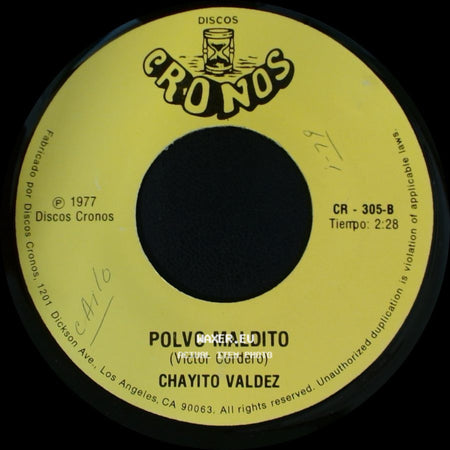 Chayito Valdez - Nada Gano Con Quererte / Polvo Maldito side B