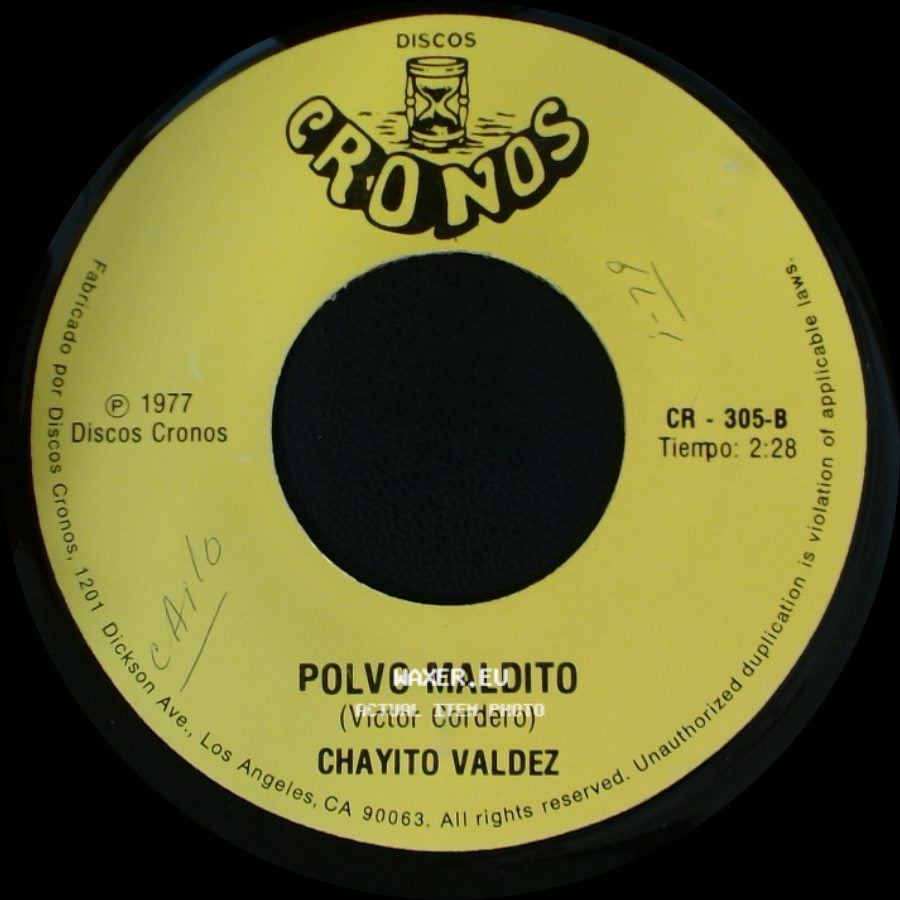 Chayito Valdez - Nada Gano Con Quererte / Polvo Maldito side B