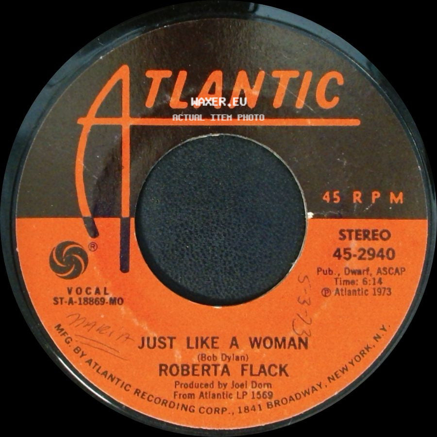 Roberta Flack - Just Like A Woman / Killing Me Softly With His Song side A