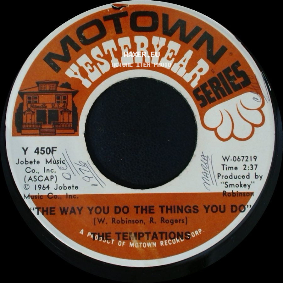 The Temptations - The Way You Do The Things You Do / My Girl side A