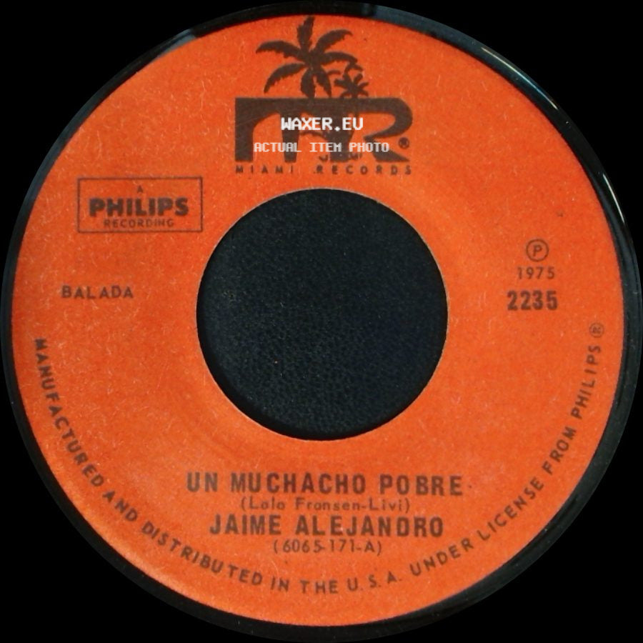 Jaime Alejandro - Un Muchacho Pobre / Telegrama Para Mi Amor side A