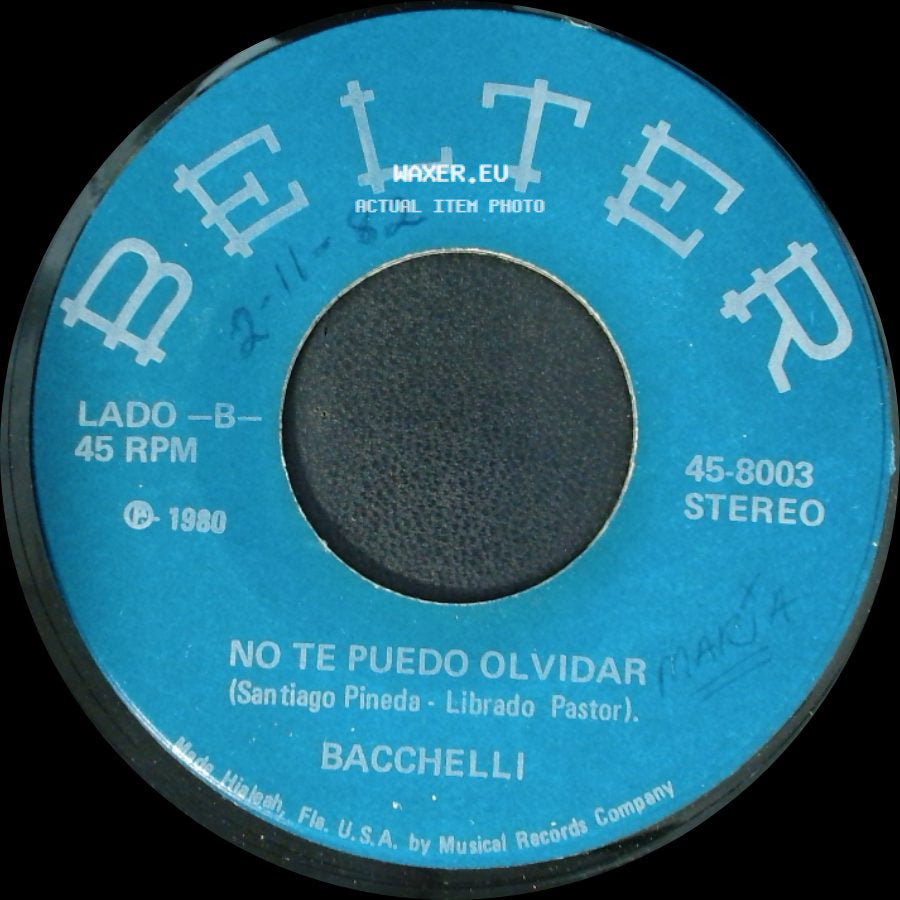 Bacchelli - No Te Puedo Olvidar / Prohibido side A