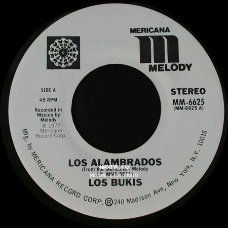 Los Bukis - Los Alambrados / Me Siento Solo side A