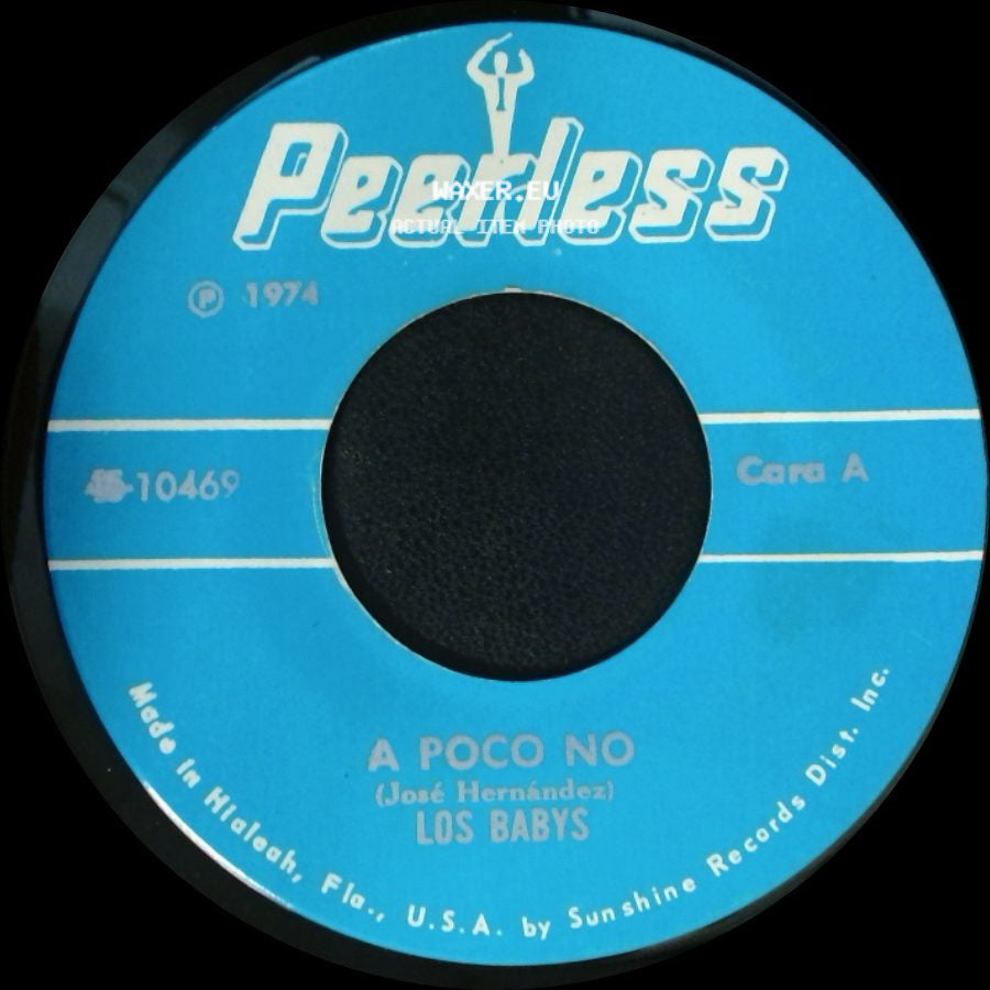 Los Babys - Amor Ingrato / A Poco No side B