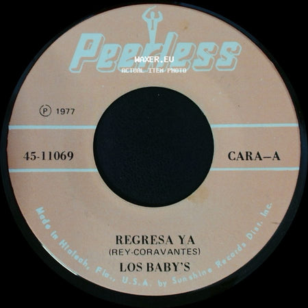 Los Baby's - Regresa Ya / El Pato Lucas side A