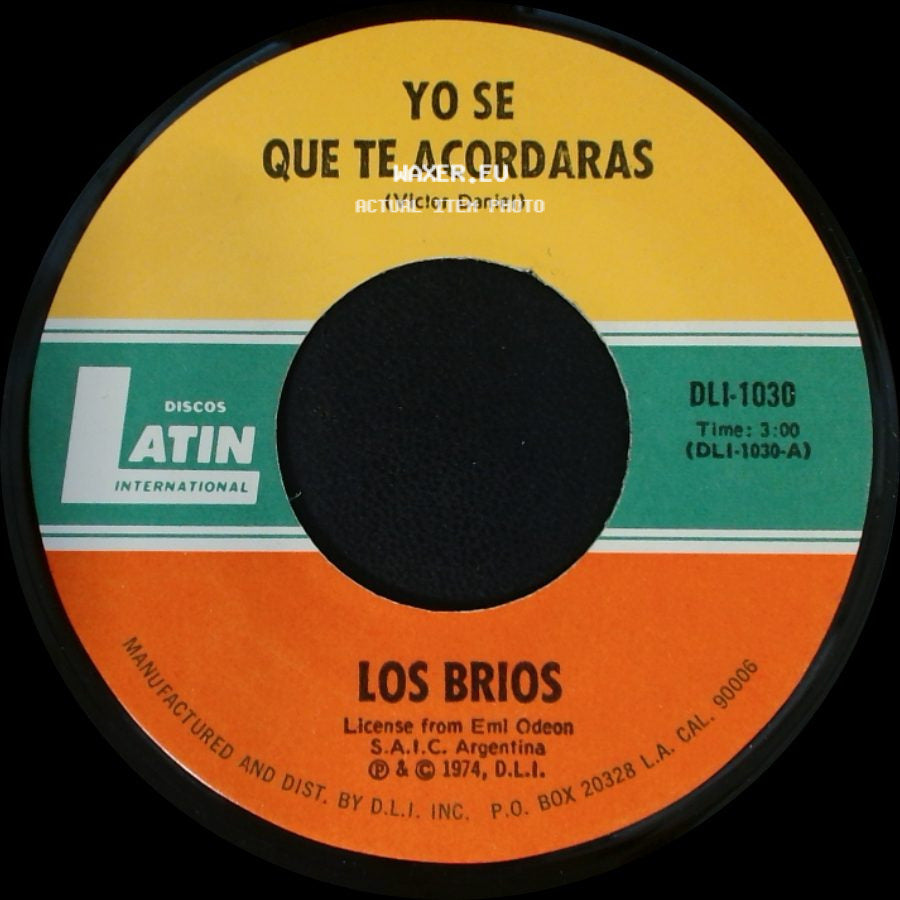 Los Brios - Yo Se Que Te Acordaras / De Muchas Cosas Tengo Miedo side A