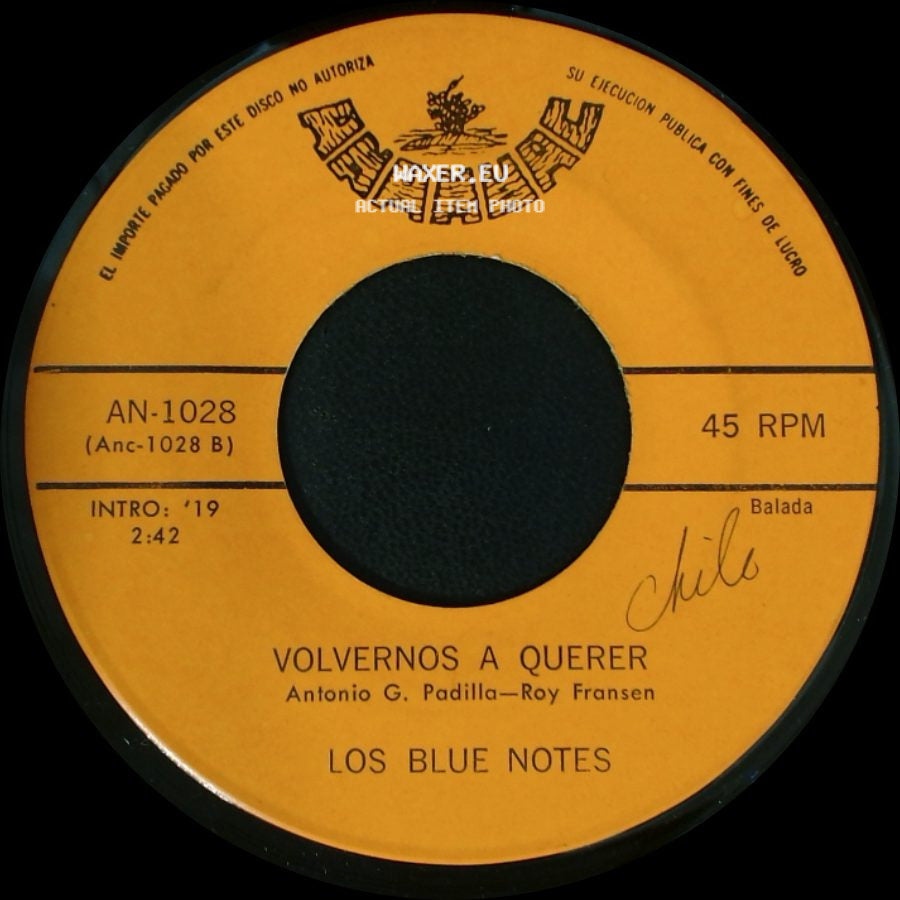 Los Blue Notes - Volvernos A Querer / El Bardo side A