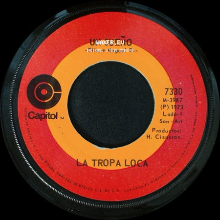 La Tropa Loca - Un Sueño / Todos Iguales side A