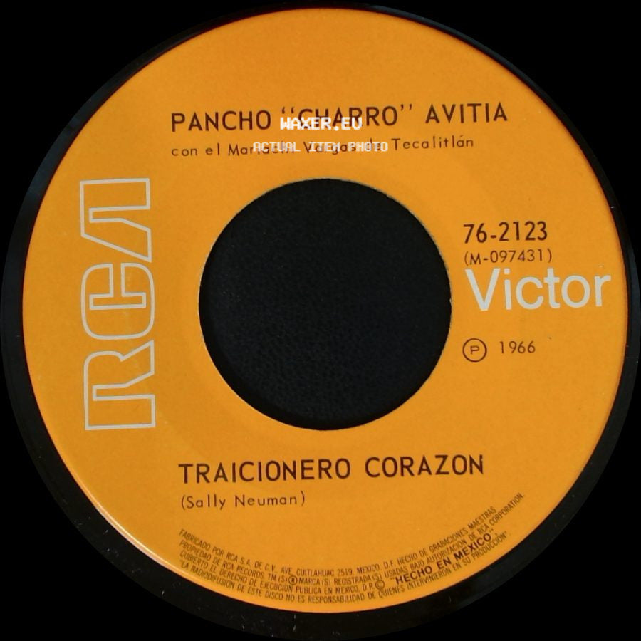 Pancho "Charro" Avitia Con El Mariachi Vargas De Tecalitlán - Traicionero Corazon / La Mula Bronca side A