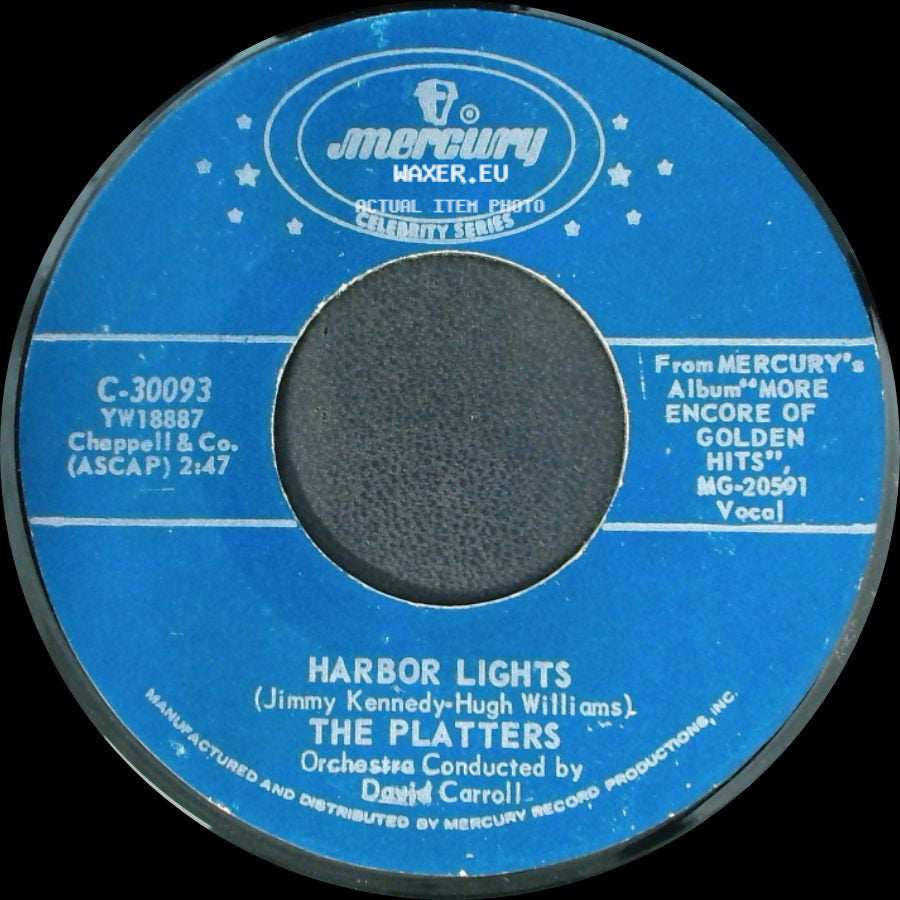 The Platters - Harbor Lights / Smoke Gets In Your Eyes side A
