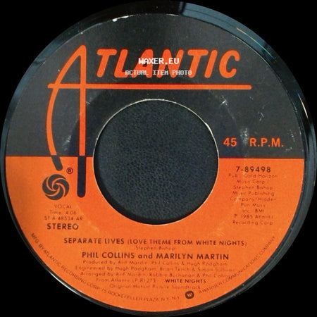 Phil Collins / Phil Collins And Marilyn Martin - I Don't Wanna Know / Separate Lives (Love Theme From White Nights) side B