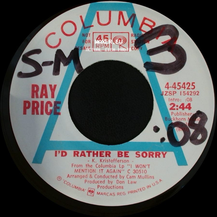 Ray Price - When I Loved Her / I'd Rather Be Sorry side B