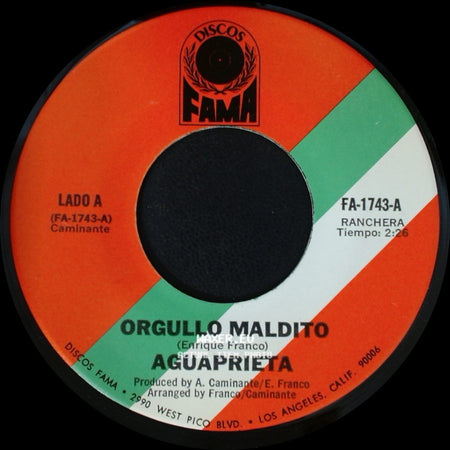 Aguaprieta - Orgullo Maldito / De Ti Mi Amor side A