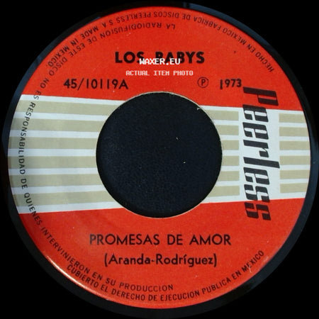 Los Babys - Promesas De Amor (Aranda-Rodríguez) / Lo Que Senti Por Ti side A