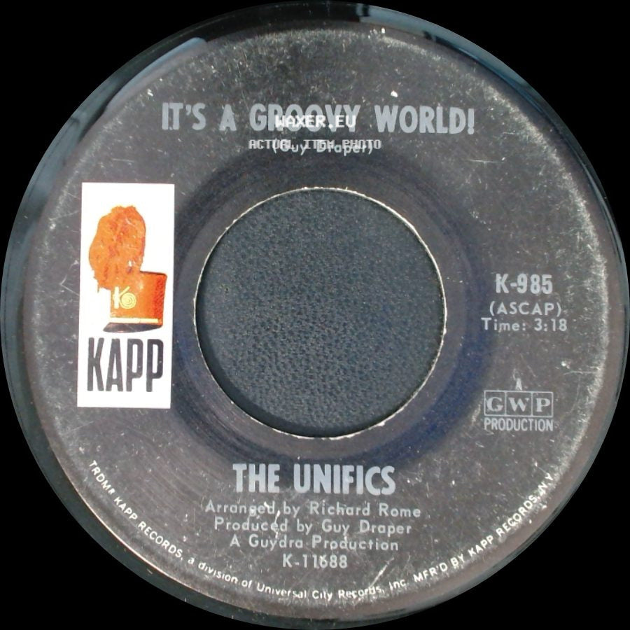 The Unifics - It's A Groovy World! / Memories side A