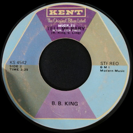 B. B. King - That Evil Child / Tell Me Baby side B