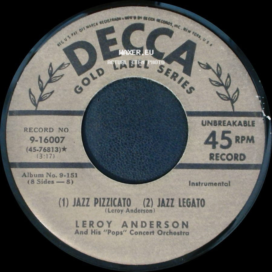 Leroy Anderson And His "Pops" Concert Orchestra - A Trumpeter's Lullaby / Jazz Pizzicato / Jazz Legato side B