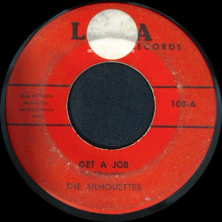 The Silhouettes - Get A Job / I'm Lonely side A