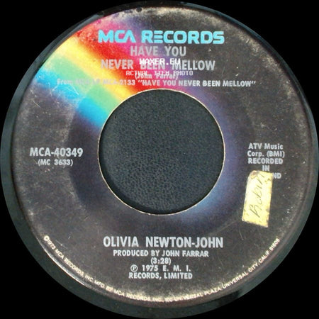 Olivia Newton-John - Water Under The Bridge / Have You Never Been Mellow side B