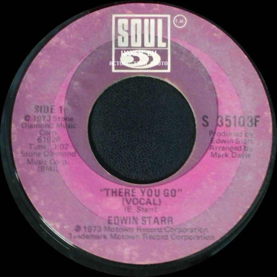 Edwin Starr - There You Go / There You Go (Instrumental) side A
