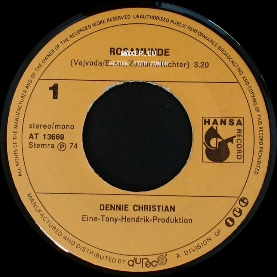 Dennie Christian - Rosamunde / Heut' Ging Mein Herz Verloren side A