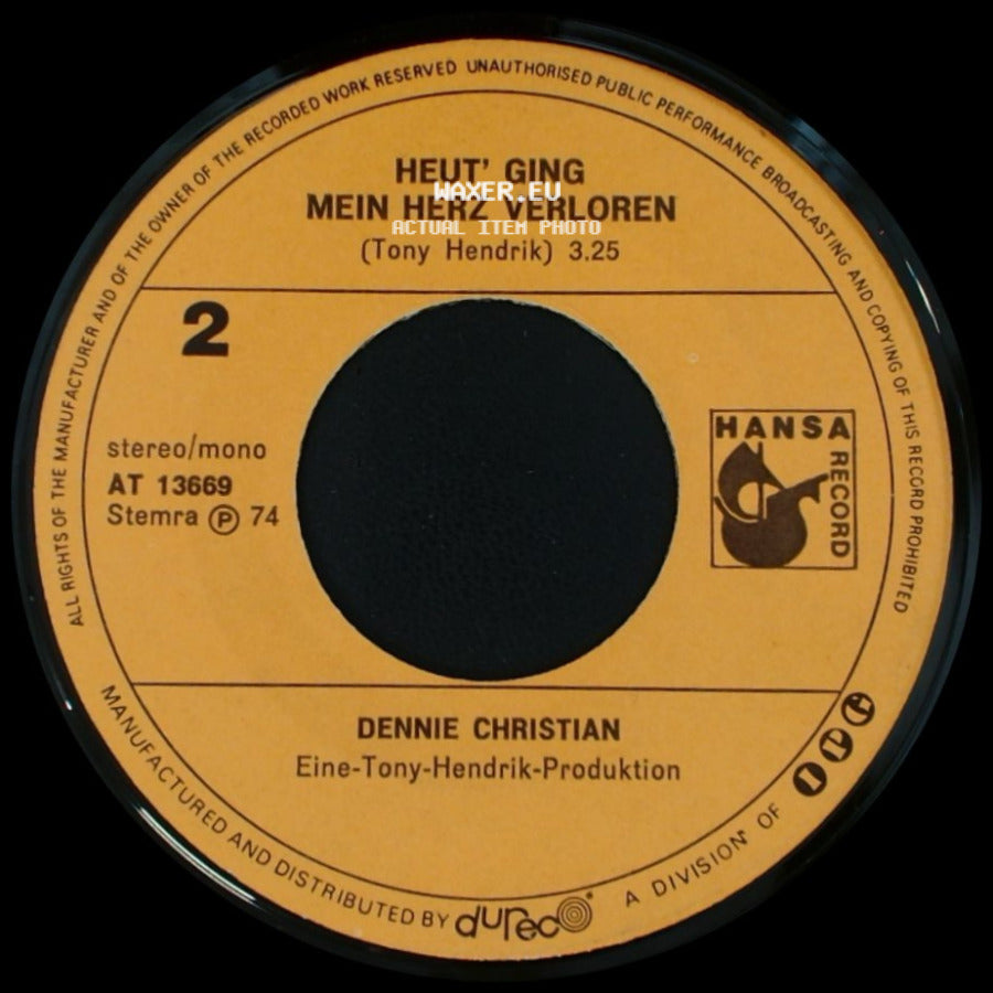 Dennie Christian - Rosamunde / Heut' Ging Mein Herz Verloren side B